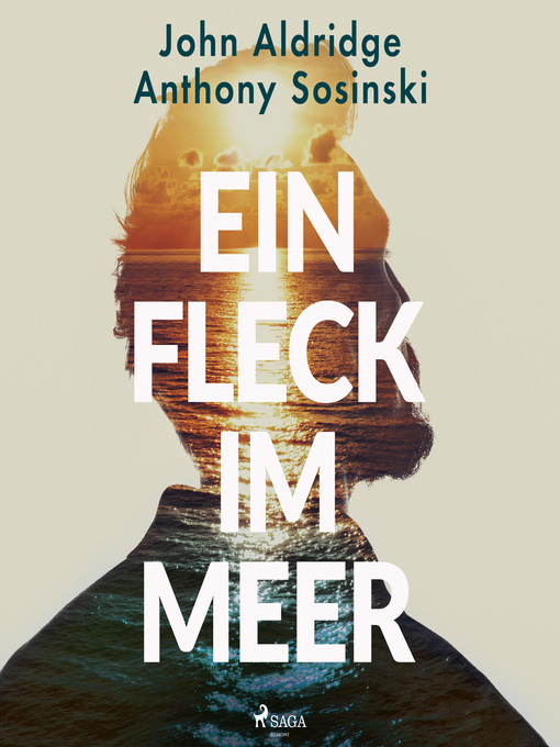 Title details for Ein Fleck im Meer by John Aldridge - Available